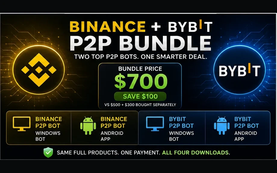 Binance + Bybit P2P Bot Bundle — both auto-repricing bots in one app